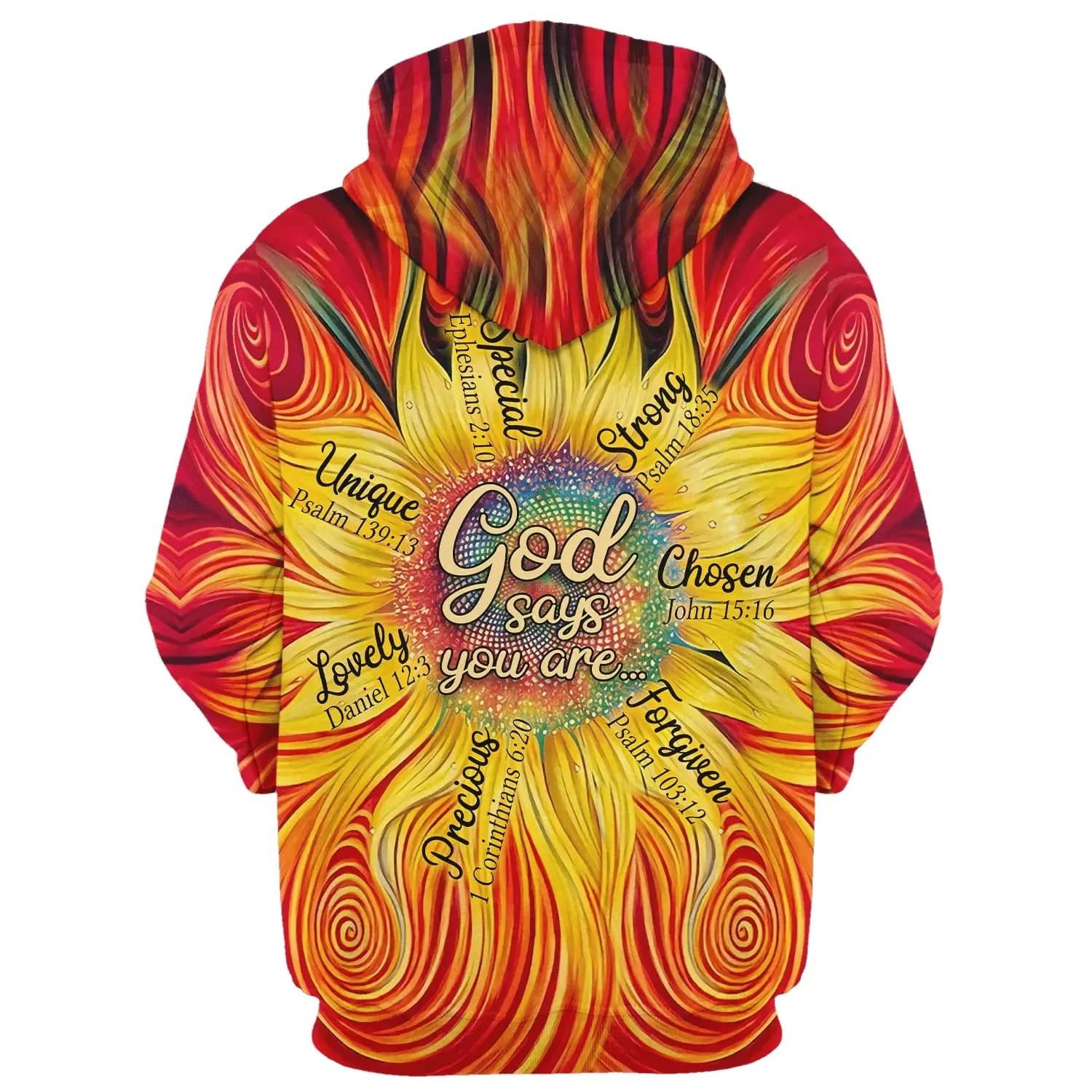 Sunflower God Says You Are Hoodie - Men & Women Christian Hoodie - 3D Printed Hoodie